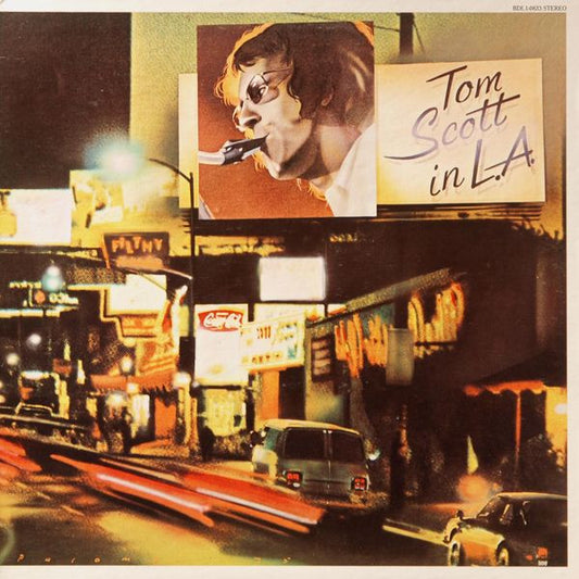 Tom Scott - Tom Scott In L.A.