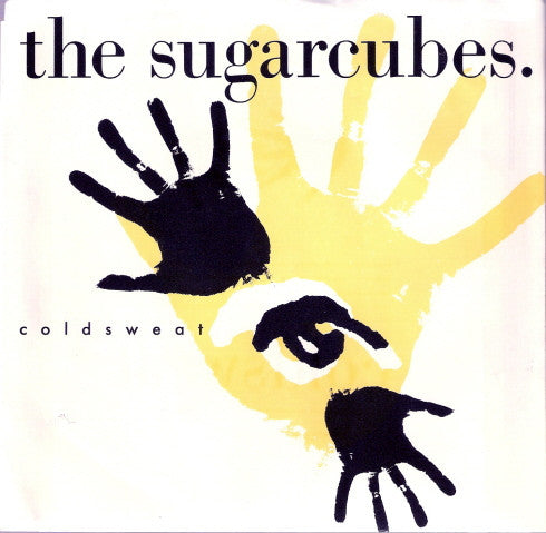 The Sugarcubes - Coldsweat (7" Single)