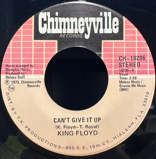 King Floyd - Can't Give It Up   (7" Single)