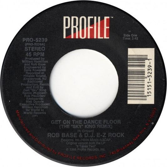 Rob Base & DJ E-Z Rock - Get On The Dance Floor (7" Single)