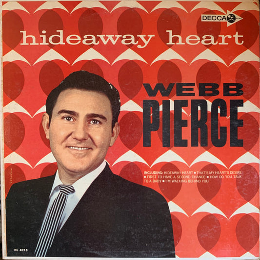 Webb Pierce - Hideaway Heart