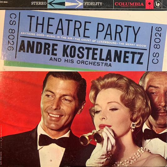 Andre Kostelanetz And His Orchestra - Theatre Party - Anything Goes
