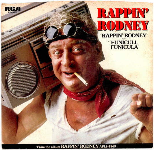 Rodney Dangerfield - Rappin' Rodney / Funiculi, Funicula