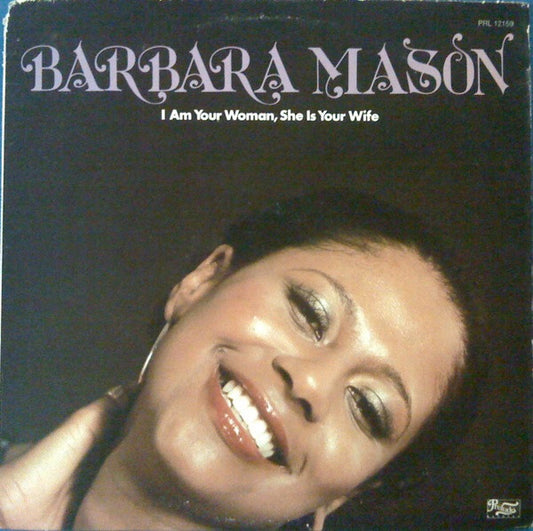 Barbara Mason - I Am Your Woman, She Is Your Wife