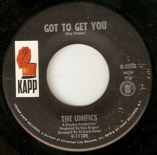 The Unifics - Got To Get You / Memories (7" Single)