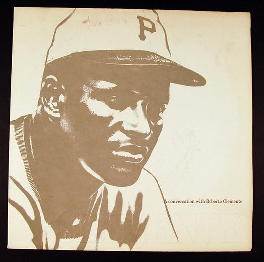 Various - Clemente: A Conversation With Roberto Clemente