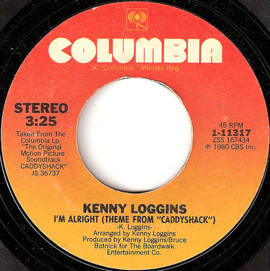 Kenny Loggins - I'm Alright (Theme From "Caddyshack") (7" Single)