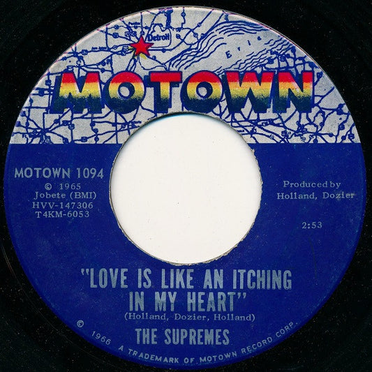 The Supremes - Love Is Like An Itching In My Heart (7" Single)