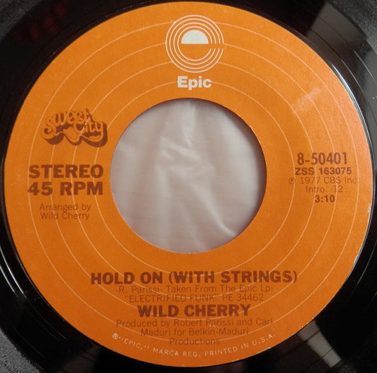 Wild Cherry - Hold On (7" Single)