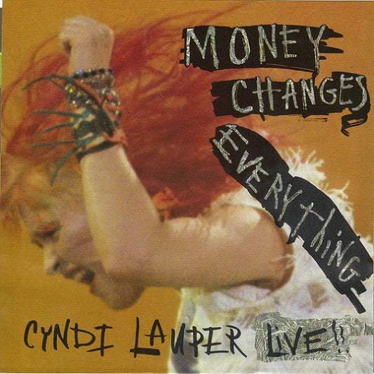 Cyndi Lauper - Money Changes Everything (Live) (7" Single)