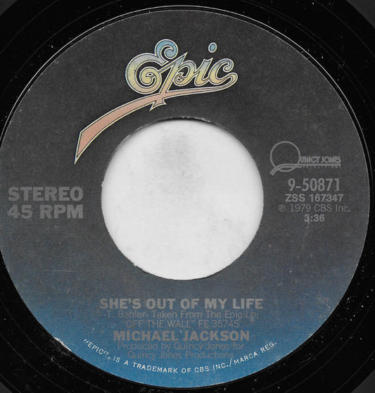 Michael Jackson - She's Out Of My Life / Get On The Floor (7" Single)