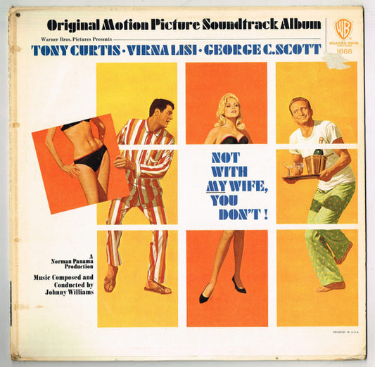 John Williams - Not With My Wife, You Don't! (OST)