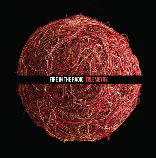 Fire In The Radio - Telemetry