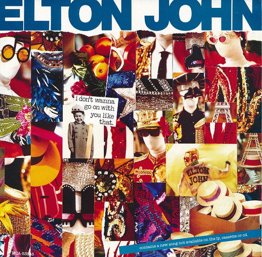 Elton John - I Don't Wanna Go On With You Like That