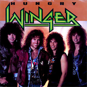 Winger - Hungry (7" Single)