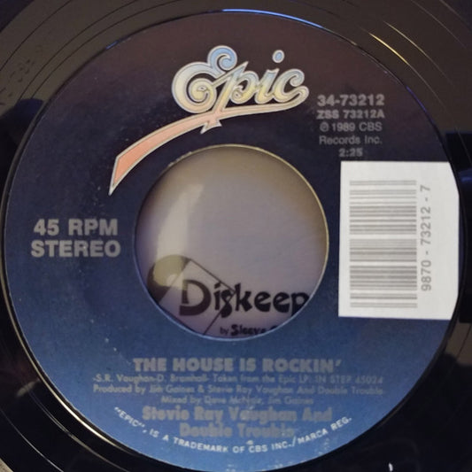 Stevie Ray Vaughan & Double Trouble - The House Is Rockin' (7" Single)