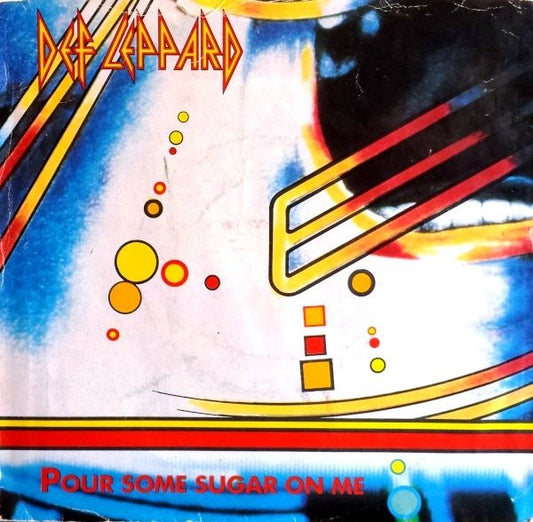 Def Leppard - Pour Some Sugar On Me (7" Single)