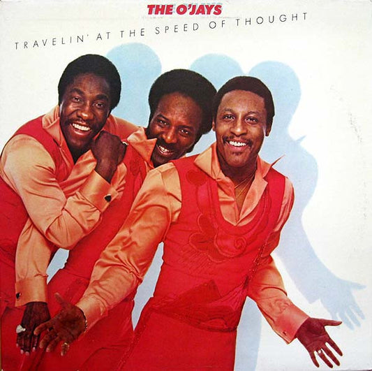The O'Jays - Travelin' At The Speed Of Thought (LP)