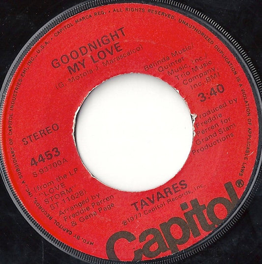 Tavares - Goodnight My Love (7" Single)