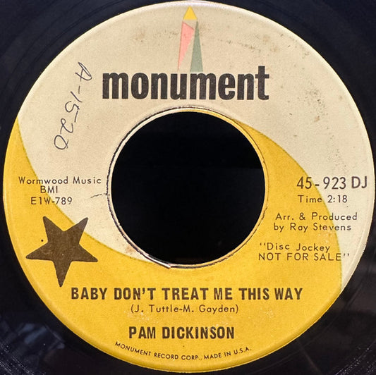 Pam Dickinson - Baby Don't Treat Me This Way / Bad Boy (7" Single, Promo)