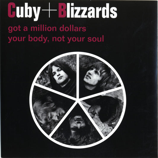 Cuby + Blizzards - Got A Million Dollars / Your Body... (7", Ltd, White)